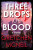 Three Drops Of Blood - Gretchen McNeil