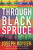 Through Black Spruce - Joseph Boyden
