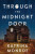 Through the Midnight Door - Katrina Monroe