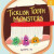 Ticklish Tooth Monsters - Gemma Yu