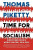 Time for Socialism â€“ Dispatches from a World on Fire, 2016â€“2021 - Thomas Piketty