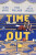 Time Out - Carlyn Greenwald,Todd Milliner,Sean Hayes