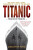 Titanic: Minute by Minute - Jonathan Mayo