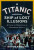 Titanic: Ship of Lost Illusions - Kevin Brown