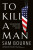 To Kill a Man - Sam Bourne