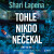 Tohle nikdo nečekal - Shari Lapena