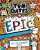 Tom Gates 13: Tom Gates: Epic Adventure (kind of) - Liz Pichon