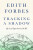 Tracking a Shadow - Edith Forbes