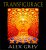 Transfigurace - Grey Alex
