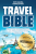 Travel Bible: Praktické rady za milion, jak procestovat svět za pusu - Petr Novak,Matouš Vinš