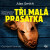 Tři malá prasátka - Alexander Gordon Smith