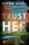 Trust Her - Flynn Berryová
