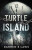 Turtle Island - Darren E Laws
