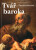 Tvář baroka - Zdeněk Kalista
