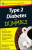 Type 2 Diabetes For Dummies - Alan L. Rubin,Lesley  Campbell
