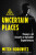 Uncertain Places - Mitch Horowitz