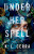 Under Her Spell - K. L. Cerra