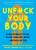 Unfuck Your Body - Faith G. Harper