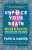 Unfuck Your Brain Workbook - Faith G. Harper
