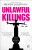 Unlawful Killings - Wendy Joseph