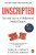 Unscripted - Rachel Abrams,James B. Stewart