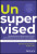 Unsupervised â€“ Controlling Unbridled Technology - D Dollâ€“Steinberg