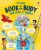 Usborne Book of the Body and How it Works - Alex Frith