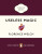 Useless Magic - Welch Florence