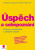 Úspěch a sebepoznání - Margit Lipczinsky,Helmut Boerner