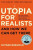 Utopia for Realists - Rutger Bregman