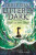 Utterly Dark and the Face of the Deep - Philip Reeve