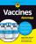 Vaccines For Dummies - Sharon, RN Perkins,Megan Coffee