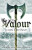 Valour - John Gwynne
