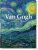 Van Gogh - The Complete Paintings - Ingo F. Walther,Rainer Metzger