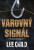 Varovný signál - Lee Child