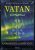 Vatan - Kniha mistrů a zasvěcenců - Edmund von Hollander,Michaela von Hollander