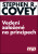 Vedení založené na principech - Stephen M. R. Covey