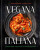 Vegana Italiana - Gene Stone,Tara Punzone