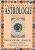 Astrologie - Velká učebnice - Frances  Louis S. Sakoian   Acker,Frances Sakoian