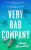 Very Bad Company - Emma Rosenblum