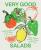 Very Good Salads - Louisa Allan,Shuki Rosenboim