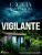 Vigilante: A Sara Vallén Thriller - Cecilia Sahlström