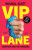 VIP Lane - Russell Scott