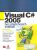 Visual C# 2005 bez předchozích znalostí - Jeff Kent