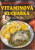 Vitaminová kuchařka - Vladimír Doležal,Miloslav Martenek,Milena Rozová