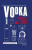 Vodka - Isabel Boons,Frédéric Du Bois