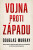 Vojna proti západu - Douglas Murray