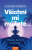 Všichni mi můžete... - Alexandra Reinwarth