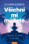 Všichni mi můžete… Hlavně, že mně je skvěle! - Alexandra Reinwarthová