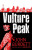Vulture Peak - John Burdett
